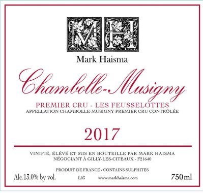 2017 Chambolle Musigny 1er Cru Les Feusselottes, Mark Haisma